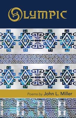 Olympic - John Miller - Livros - Poetry Box, The - 9781956285093 - 14 de junho de 2022