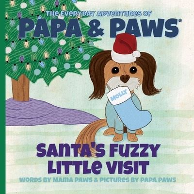 Cover for Papa Paws · Santa's Fuzzy Little Visit (Book) (2022)