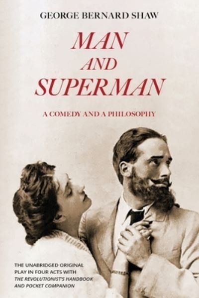 Cover for George Bernard Shaw · Man and Superman (Bog) [Warbler Classics Annotated edition] (2022)