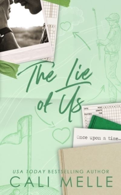 Cover for Cali Melle · The Lie of Us (Pocketbok) (2023)