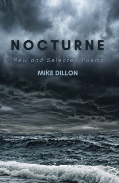 Cover for Mike Dillon · Nocturne (Book) (2024)