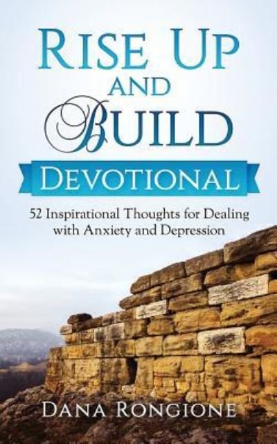 Cover for Dana Rongione · Rise Up and Build Devotional (Paperback Book) (2017)