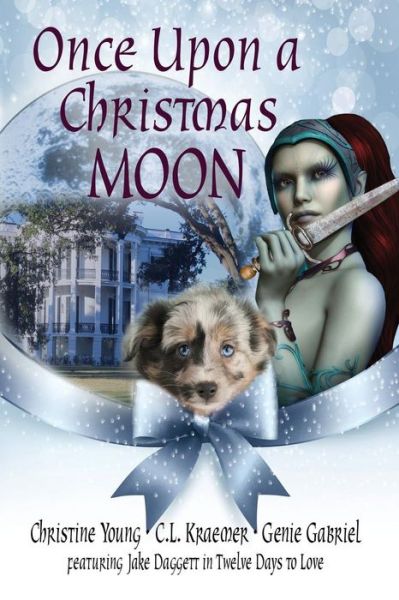 Cover for C L Kraemer · Once Upon a Christmas Moon (Paperback Book) (2017)