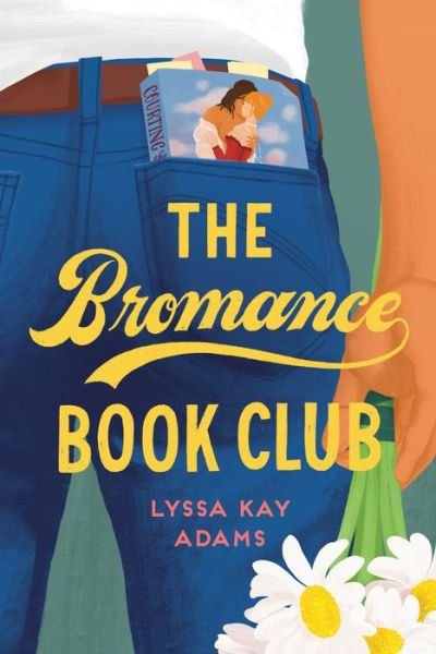 Cover for Lyssa Kay Adams · The Bromance Book Club (Pocketbok) (2019)