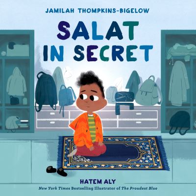 Cover for Jamilah Thompkins-Bigelow · Salat in Secret (Hardcover Book) (2023)