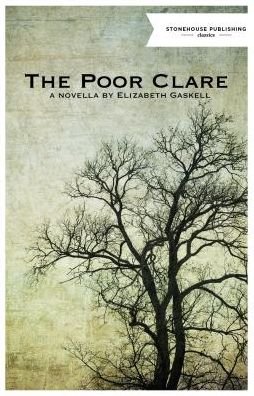 Cover for Elizabeth Gaskell · The Poor Clare (Paperback Bog) (2018)