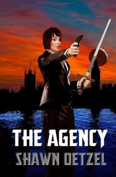 The Agency - Shawn Oetzel - Libros - Dark Recesses Press - 9781988837093 - 22 de marzo de 2018