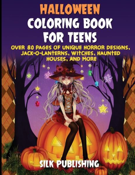 Cover for Silk Publishing · Halloween Coloring Book For Teens (Paperback Book) (2020)