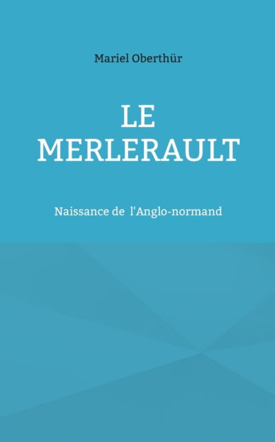 Cover for Mariel Oberthur · Le Merlerault (Paperback Book) (2022)