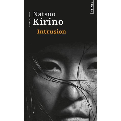 Cover for Natsuo Kirino · Intrusion (Pocketbok) (2012)
