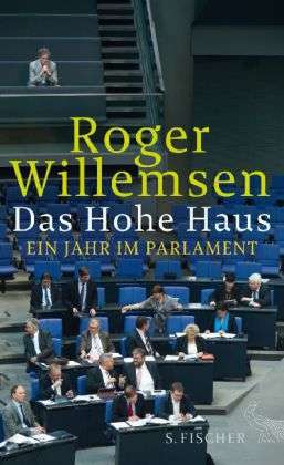 Das Hohe Haus - Willemsen - Bücher -  - 9783100921093 - 