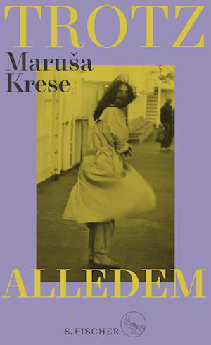Cover for Marusa Krese · Trotz alledem (Book) (2023)