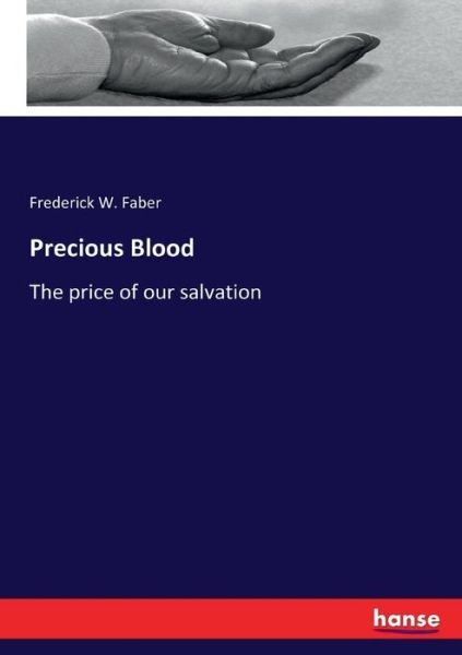 Cover for Faber · Precious Blood (Buch) (2017)
