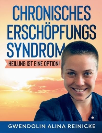 Cover for Reinicke · Chronisches Erschöpfungssyndro (Book) (2020)