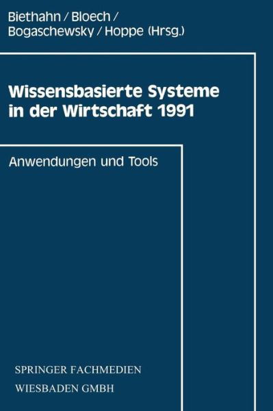 Cover for Jorg Biethahn · Wissensbasierte Systeme in Der Wirtschaft 1991 (Paperback Bog) [1991 edition] (1991)