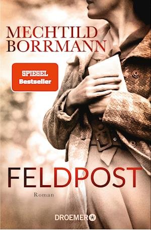Cover for Mechtild Borrmann · Feldpost (Book) (2023)