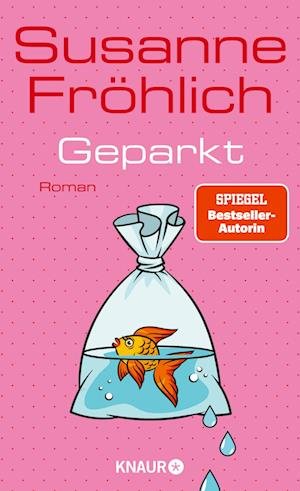 Cover for Susanne Fröhlich · Geparkt (Book) (2024)
