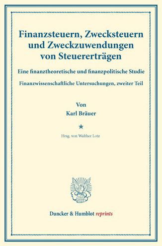 Cover for Bräuer · Finanzsteuern, Zwecksteuern und (Buch) (2016)