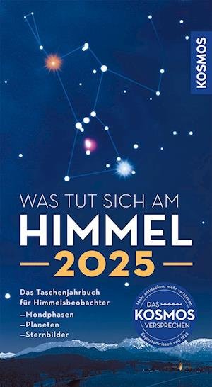 Hermann-Michael Hahn · Was tut sich am Himmel 2025 (Book) (2024)