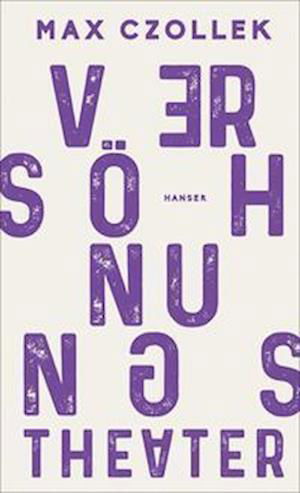 Cover for Max Czollek · Versöhnungstheater (Book) (2023)