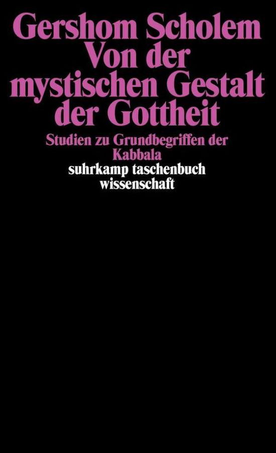 Cover for Gershom Scholem · Suhrk.TB.Wi.0209 Scholem.Myst.Gestalt (Book)