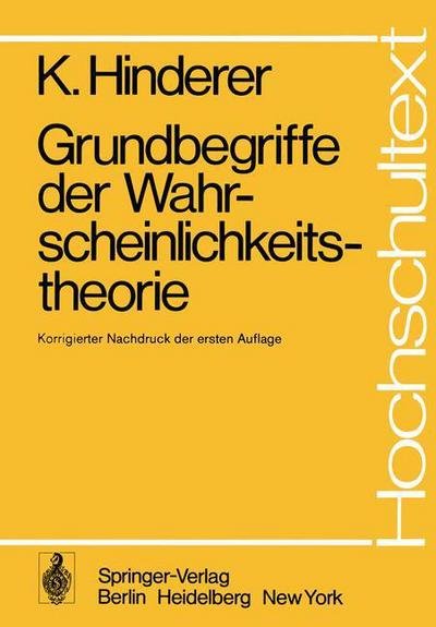 Cover for K. Hinderer · Grundbegriffe der Wahrscheinlichkeitstheorie (Paperback Bog) [1. Aufl. 1972. 3. korr. Nachdruck edition] (1975)