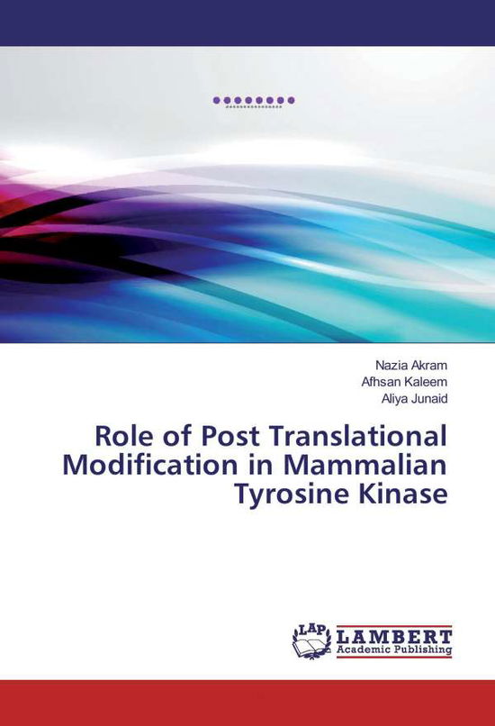 Cover for Akram · Role of Post Translational Modifi (Book)