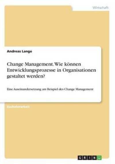Cover for Lange · Change Management. Wie können Ent (Bok) (2016)