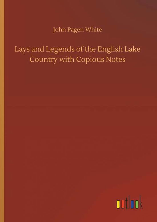 Cover for White · Lays and Legends of the English L (Bok) (2018)