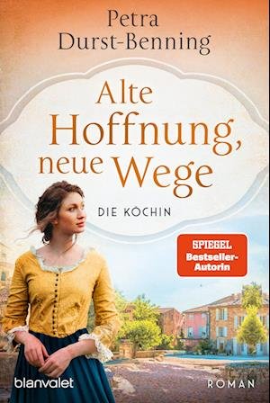 Cover for Petra Durst-Benning · Alte Hoffnung, neue Wege (Book) (2024)