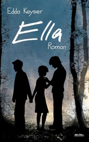 Cover for Edda Keyser · Ella (Paperback Bog) (2021)