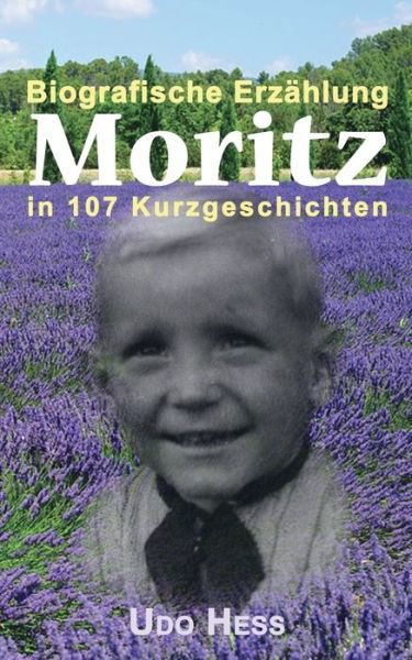 Moritz - Hess - Boeken -  - 9783748185093 - 12 november 2018
