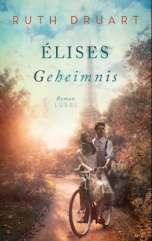 Cover for Ruth Druart · Élises Geheimnis (Bog) (2022)