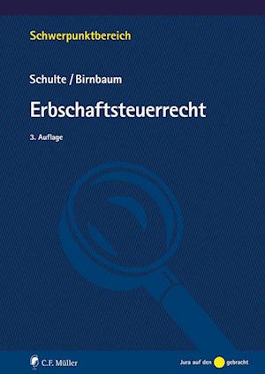 Cover for Wilfried Schulte · Erbschaftsteuerrecht (Paperback Book) (2022)