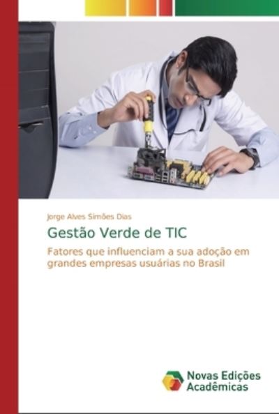 Cover for Dias · Gestão Verde de TIC (Book) (2020)