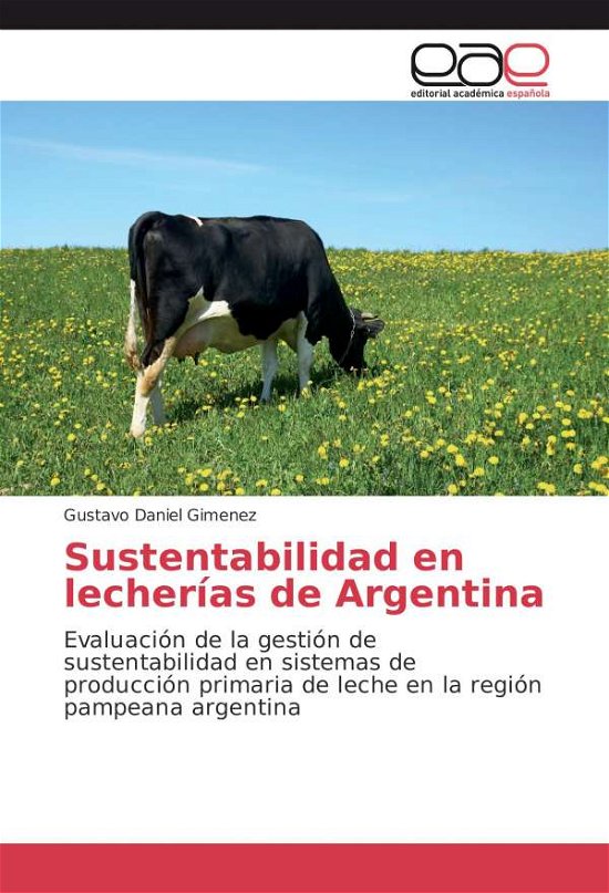 Cover for Gimenez · Sustentabilidad en lecherías de (Book)