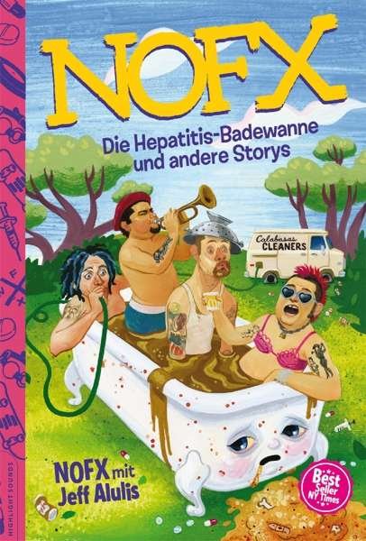 Cover for Nofx · Die Hepatitis-Badewanne und andere (Buch)