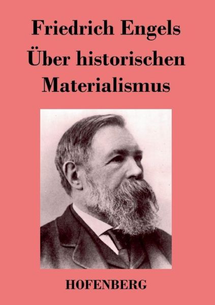 Cover for Friedrich Engels · Uber Historischen Materialismus (Taschenbuch) (2013)