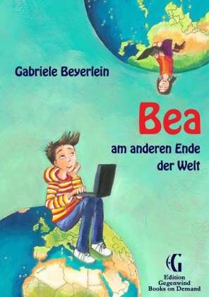 Cover for Beyerlein · Bea am anderen Ende der Welt (Book)