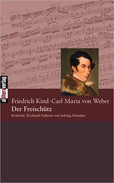 Cover for Carl Maria Von Weber · Der Freischütz (Paperback Book) [German edition] (2007)
