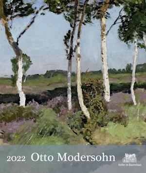 Cover for Atelier Im Bauernhaus · Otto Modersohn 2022 (Calendar) (2021)