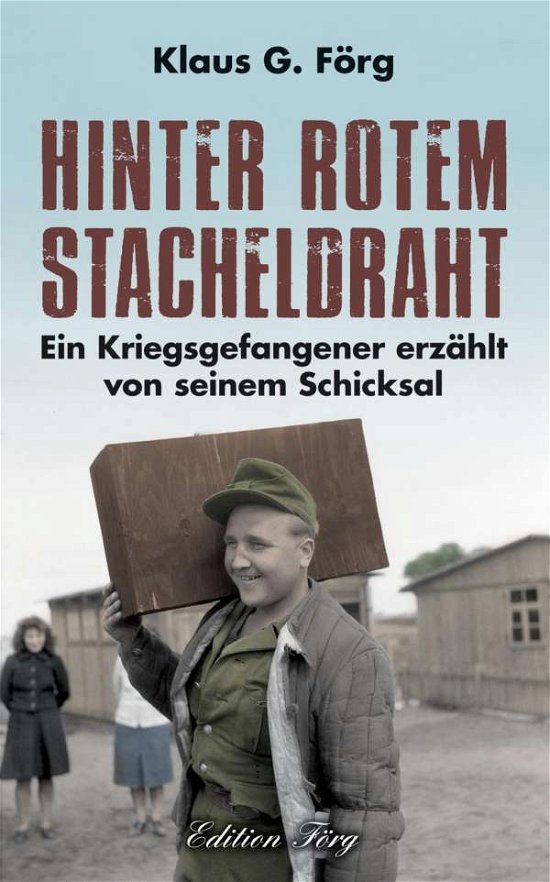 Cover for Förg · Hinter rotem Stacheldraht (Book)
