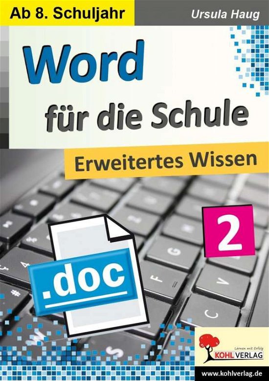Cover for Haug · Word für die Schule / Band 2 (Book)