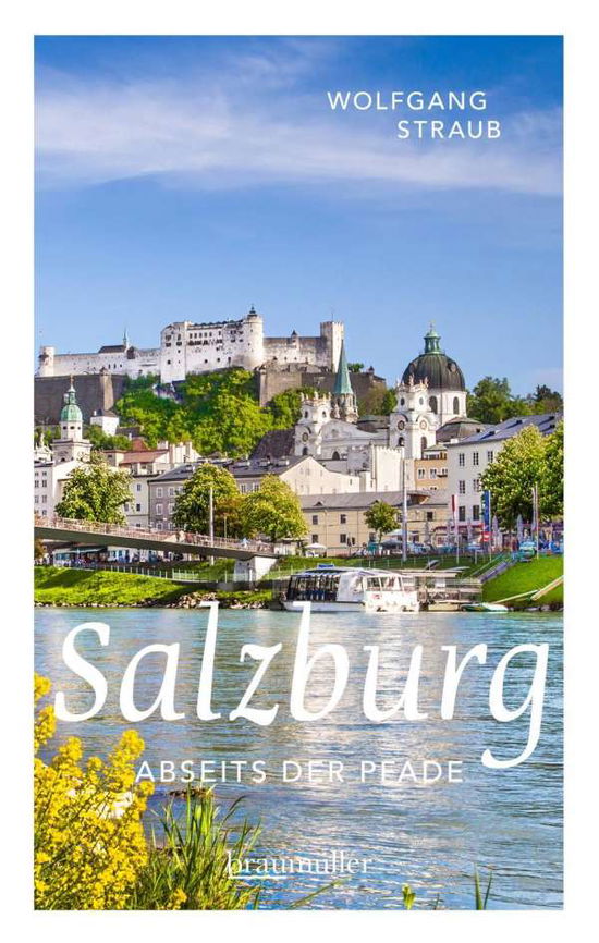 Cover for Straub · Salzburg abseits der Pfade (Book)