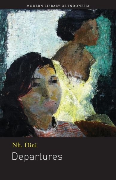 Cover for Nh. Dini · Departures: Novel (Paperback Book) (2018)
