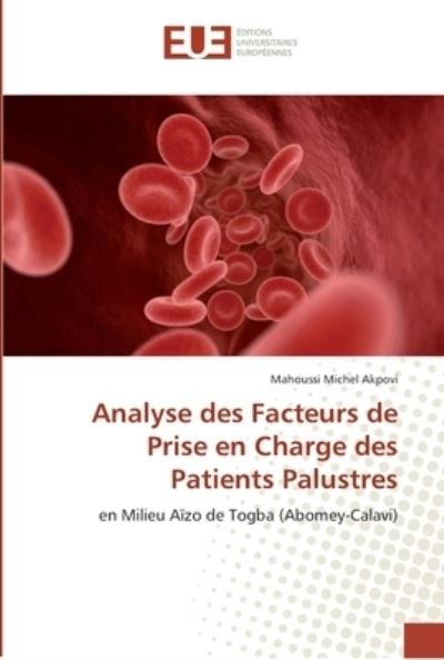 Cover for Akpovi · Analyse des Facteurs de Prise en (Bok) (2018)