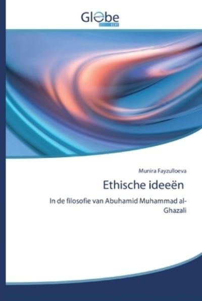 Cover for Fayzulloeva · Ethische ideeën (Book) (2020)