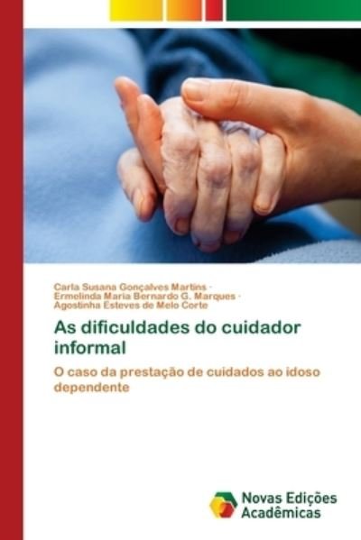 Cover for Martins · As dificuldades do cuidador inf (Bok) (2018)