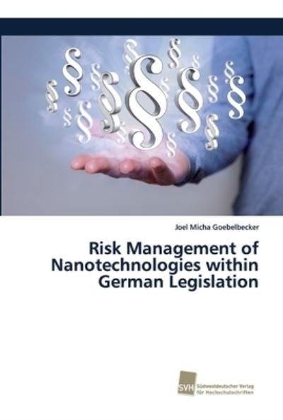 Cover for Goebelbecker · Risk Management of Nanotec (Bok) (2018)