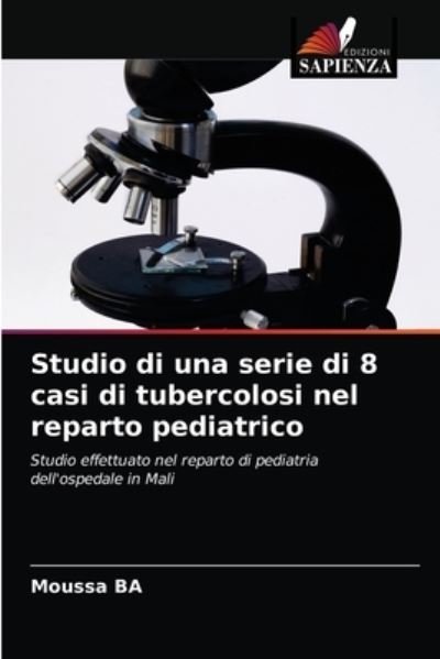 Studio di una serie di 8 casi di tub - Ba - Other -  - 9786202761093 - January 19, 2021